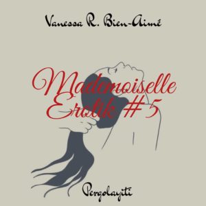Mademoiselle Erotik #5